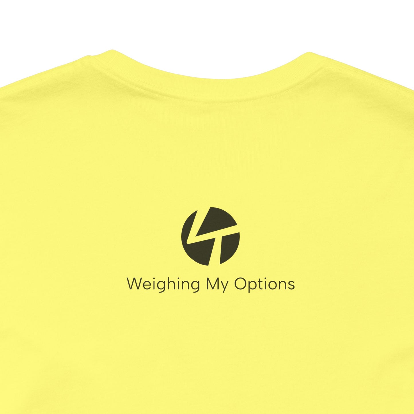 "Weighing My Options" Unisex Jersey Short Sleeve Tee