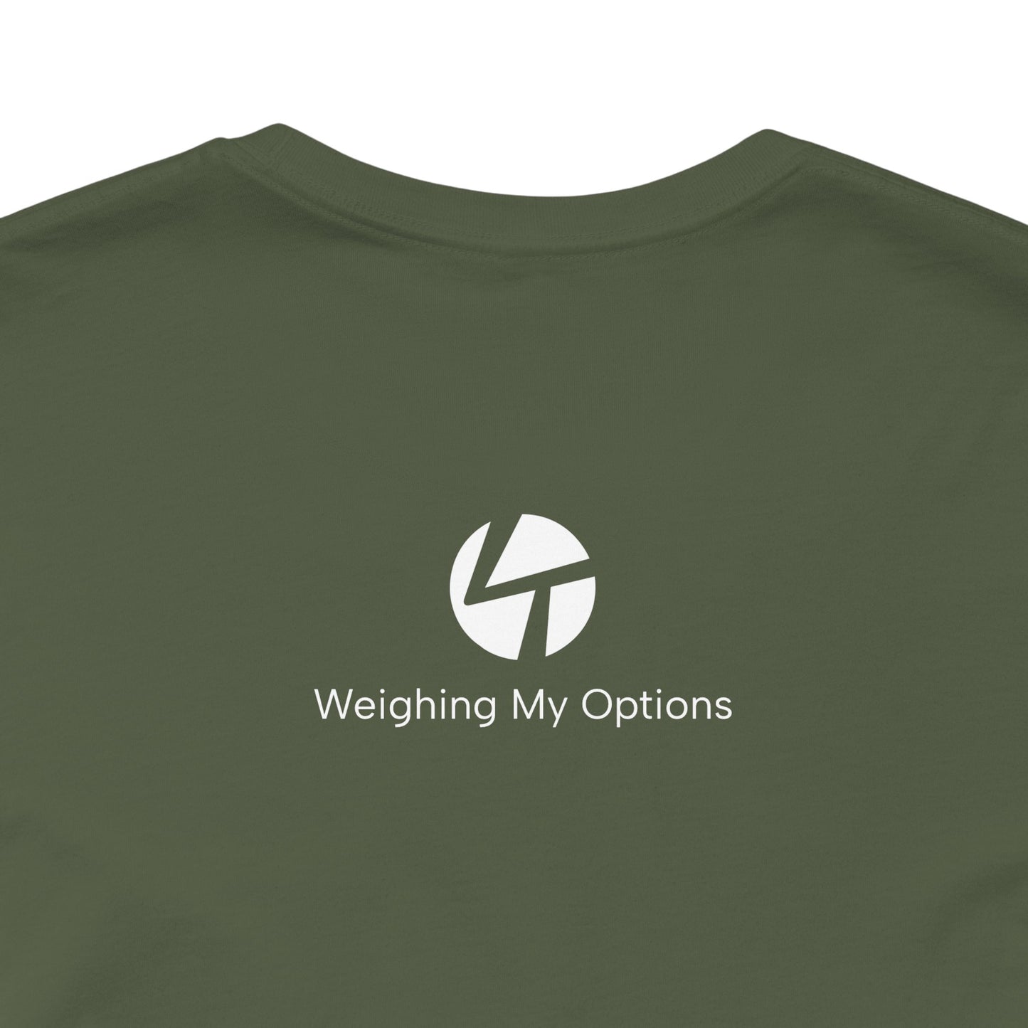 "Weighing My Options" Unisex Jersey Short Sleeve Tee